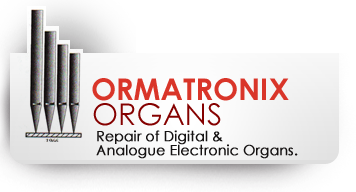 ORMATRONIX ORGANS Repair of Digital Organs